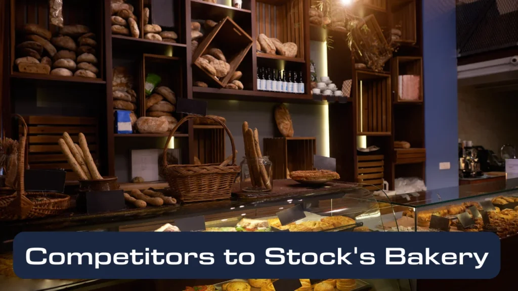 Competitors to Stock's Bakery